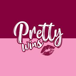 Pretty Wins .